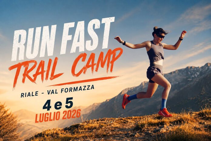 run-fast-trail-camp-martina-valmassoi-riale-val-formazza-luglio-2026